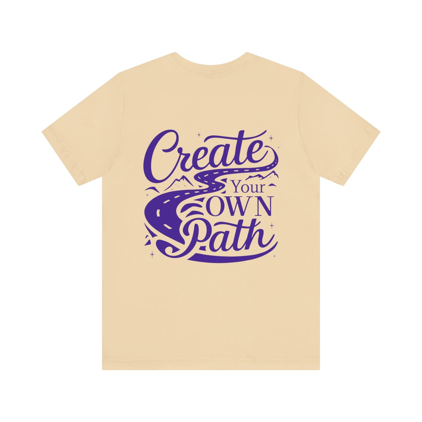 Create Your Own Path Tee